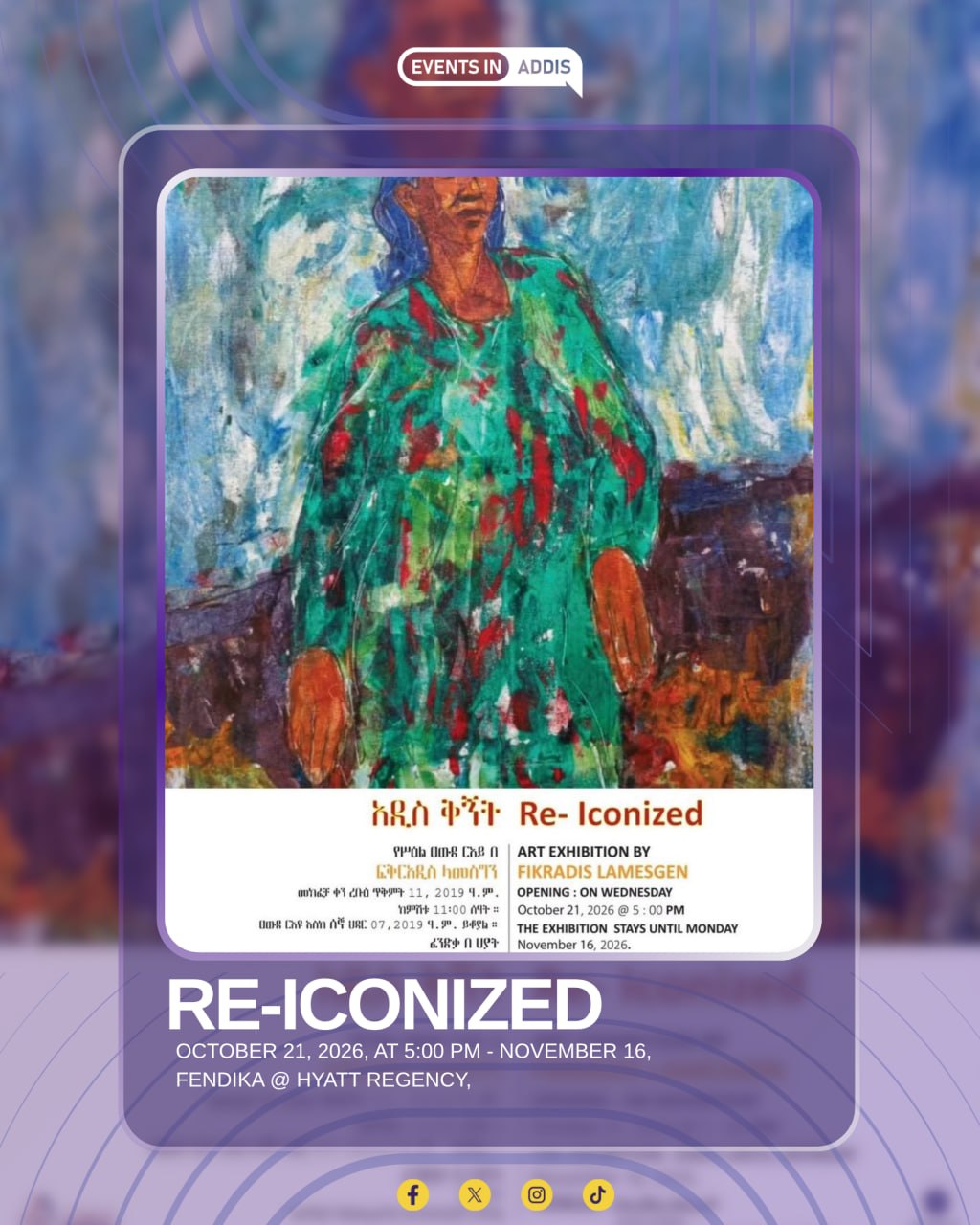 RE-ICONIZED: ART EXHIBITION BY FIKRADIS LAMESGEN